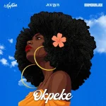 DJ Neptune ft. Joeboy, ODUMODUBLVCK– Okpeke (Dance for Me) 422e038201-768x768