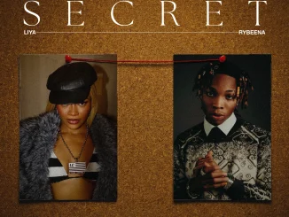 Liya  Ft. Rybeena – Secret