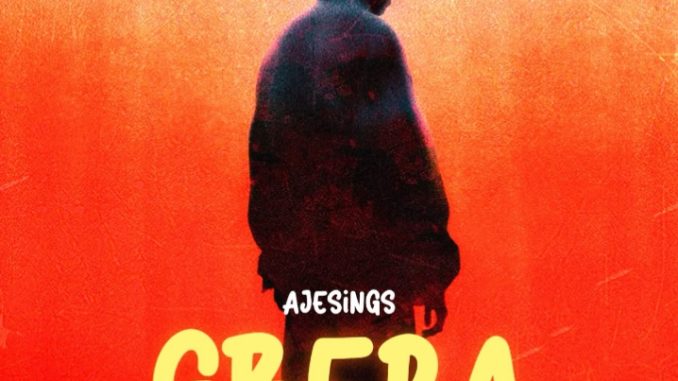 Ajesings – Gbera M&M