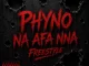 Phyno – Na Afa Nna (Freestyle)