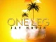 Jay Hover – One Leg