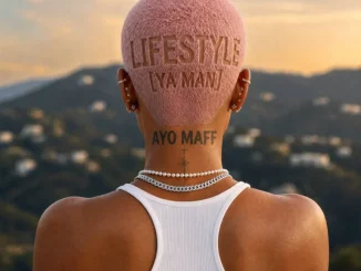 Ayo Maff – Lifestyle (YA MAN)