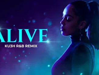 DJ Kush Ft. Wizkid & Jorja Smith – Alive (KU3H R&B Remix)