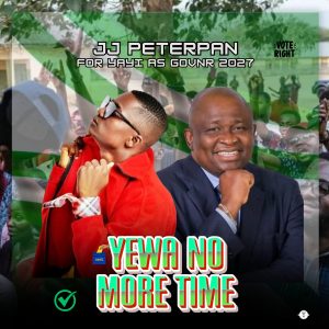 [Music] JJ Peterpan – Yayi As Govnr 2027