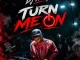 Dj Yk Mule – Turn me on