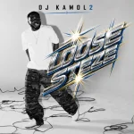 DJ kamol 2 – Loose Steeze