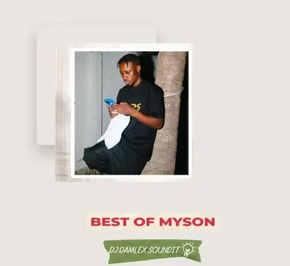 MIXTAPE: DJ Damlex Soundit Best Of Myson