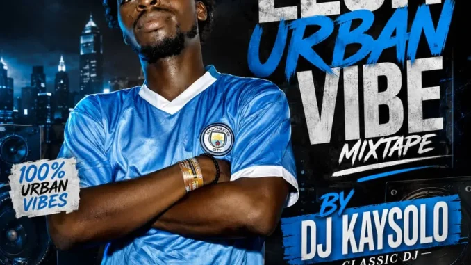 DJ Kaysolo x WF DJ Konami – Legit Urban Vibe Mix Vol. 1