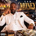 SAN - Money (Prod. By Principal)