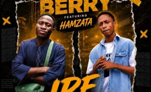 Hotberry Ft. Hamzata – Ire | MP3 Download