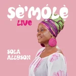 Sola-Allyson_-–-SeMole-Live