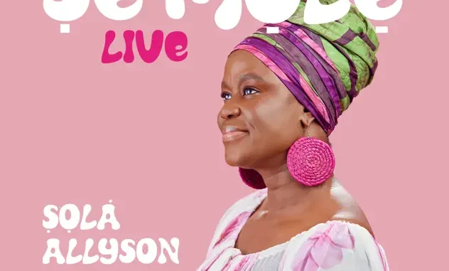 Sola Allyson  ft. BBO, Pelumi Deborah & Kent Edunjobi (Live) – Well of Healing