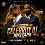 WF DJ Konami x DJ Horlait - Mathematics He Legit Celebrity Mix WF DJ Konami x DJ Horlait - Mathematics He Legit Celebrity Mix