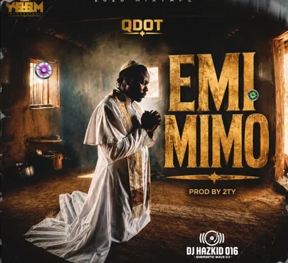 Dj Hazkid  016 Ft Q Dot – Emi Mimo