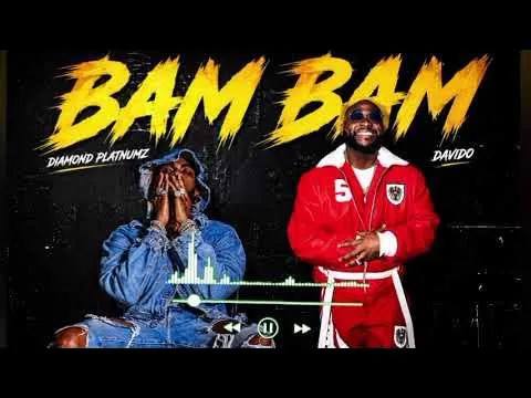 Diamond Platnumz  Ft. Davido – Bam Bam