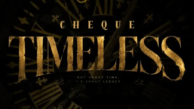 Cheque – Timeless