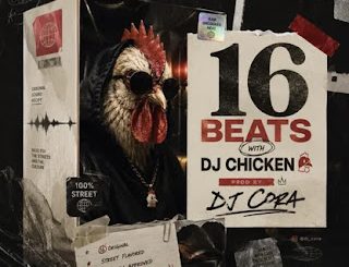 DJ CORA – 16 Beats With DJ Chicken Mix