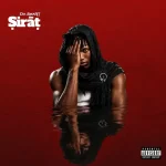 DASMART - Sirat MP3 Download DASMART Sirat mp3 download