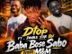 Dtop – Baba Bose SABO CROSS PAPA MP3 Download