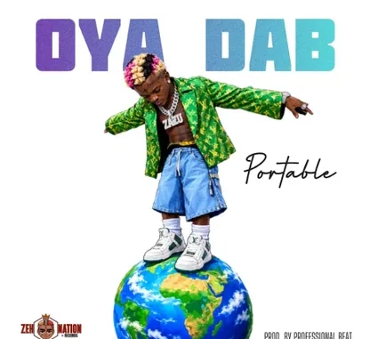 Portable – Oya Dab MP3 Download