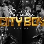 Portable – Faji Hook City-Boy-EP-Portable-764-artwork-1024x600-1-768x450