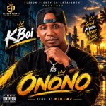 Kboi - Onono - (Prod. by Hiklaz) IMG-20260916-WA0012