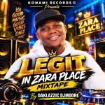 WF DJ Konami & Daklassic DJ Moore - Legit In Zara Place Mix WF DJ Konami & Daklassic DJ Moore - Legit In Zara Place Mix
