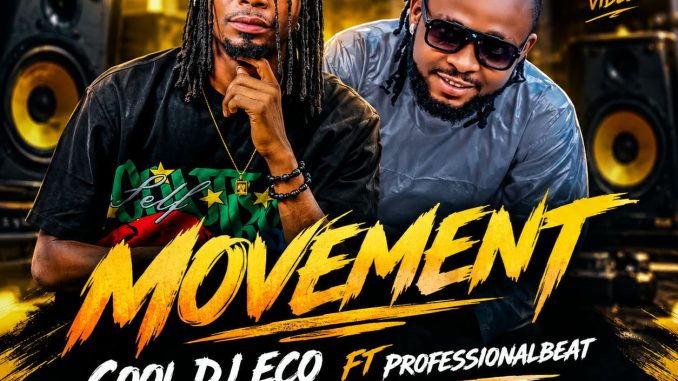 COOL DJEco ft Professional – Movement MP3 Download