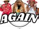 Manny Monie ft. Bolisco x Aduke Bolisco – AGAIN MP3 Download