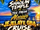 DJ SHAOLIN TEMPLE – JEJELAYE GBA CRUISE MP3 Download