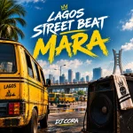 DJ Cora - Lagos Street Mara beat (Speedup) MP3 Download DJ Cora mp3 download