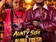 Aunty Sidi X Aloba Fresh – Ferry Terminal MP3 Download