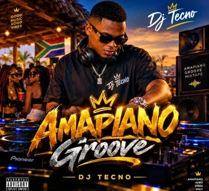 Dj Tecno – Amapiano Groove MP3 Download