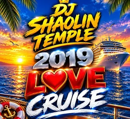 DDj Shaolin Temple – 2019 love cruise MP3 Download