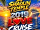 DDj Shaolin Temple – 2019 love cruise MP3 Download